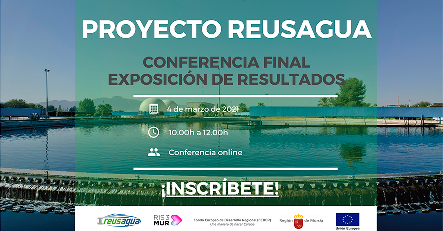 Próxima Conferencia de exposición de resultados del Proyecto Reusagua.